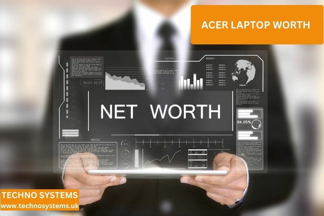 Worth of a Used Acer Laptop
