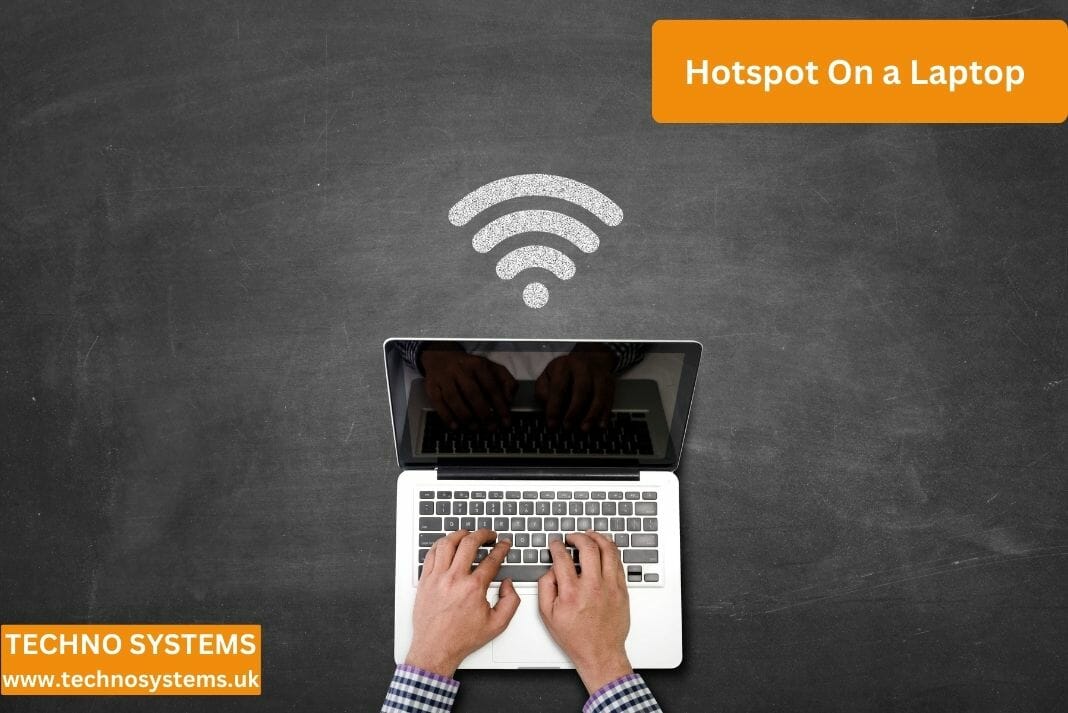 How To Use Hotspot On a Laptop